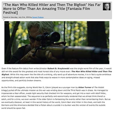 ‘The Man Who Killed Hitler and Then The Bigfoot’ Has Far More to Offer Than An Amazing Title [Fantasia Film Festival]